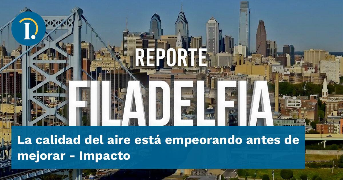 La calidad del aire está empeorando antes de mejorar - Impacto