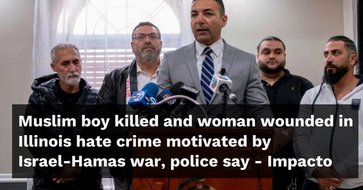 Muslim boy killed and woman wounded in Illinois hate crime motivated by ...