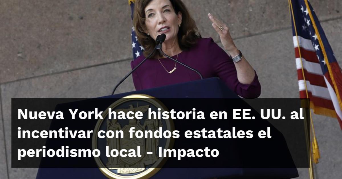 Nueva York hace historia en EE. UU. al incentivar con fondos estatales ...