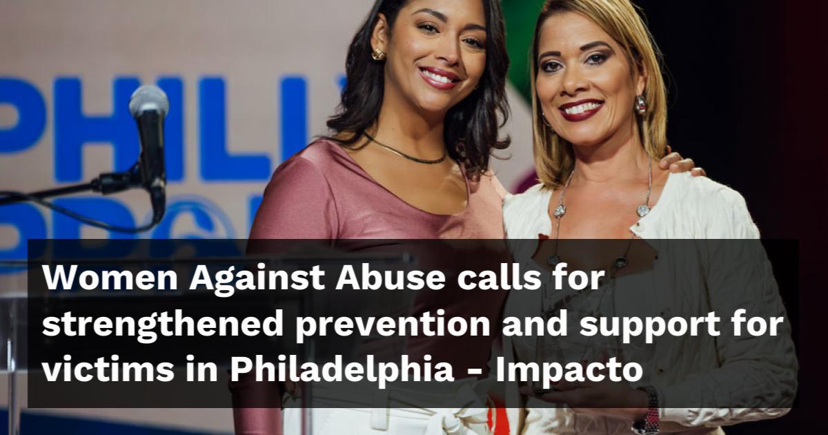Women Against Abuse calls for strengthened prevention and support for ...