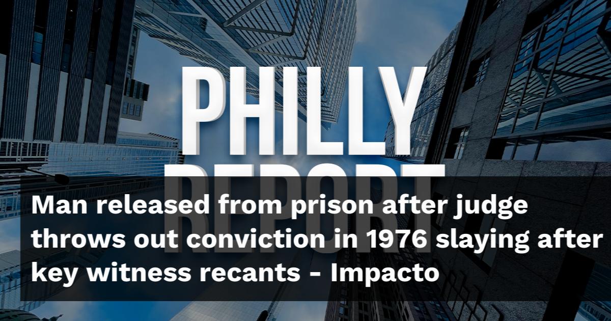 Man released from prison after judge throws out conviction in 1976 ...