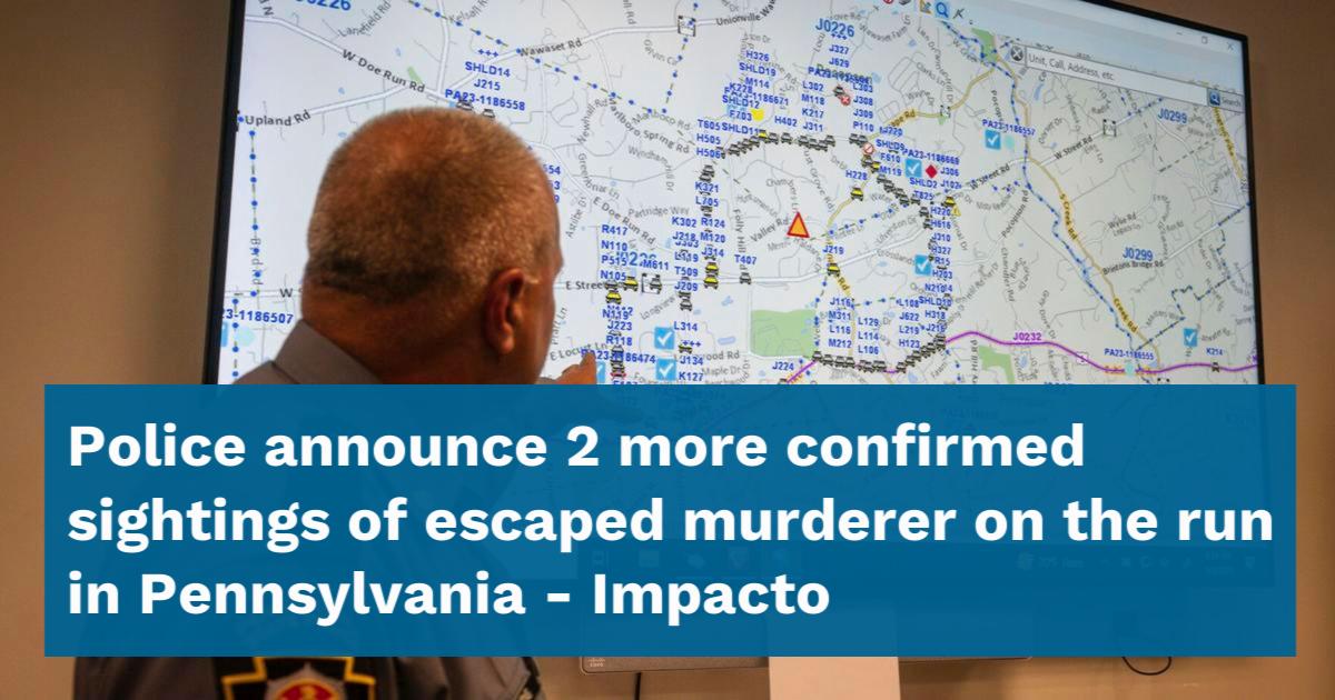 Police announce 2 more confirmed sightings of escaped murderer on the ...