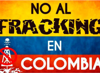 Colombia: Presentan nuevo proyecto para prohibir el fracking